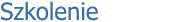 Szkolenie