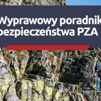 Wyprawowy Poradnik Bezpieczeństwa PZA – rekomendowany zbiór dobrych praktyk przed wyjazdem w góry